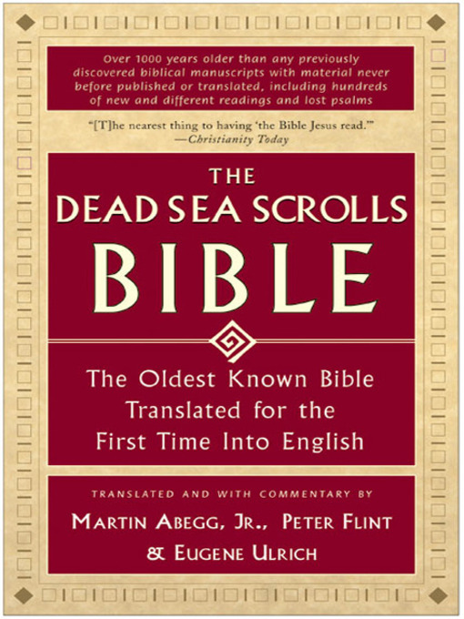 Title details for The Dead Sea Scrolls Bible by Martin G. Abegg, Jr. - Available